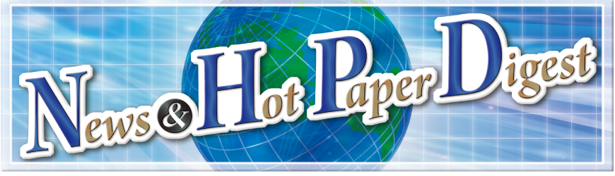 News & Hot Paper Digest